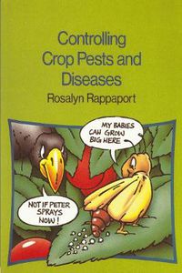 Cover image for Controlling Crop Pests and Diseases