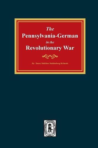 Cover image for Pennsylvania-Germans in the Revolutionary War, 1775-1783.