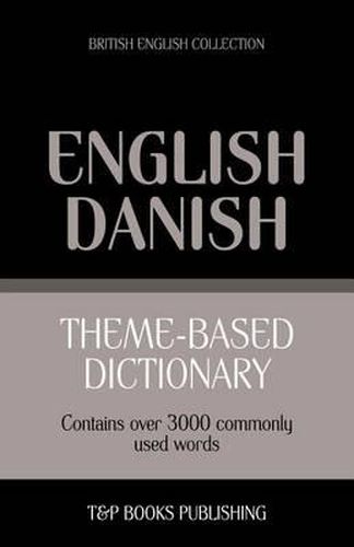 Cover image for Theme-based dictionary British English-Danish - 3000 words