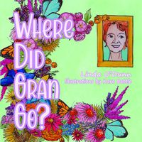 Cover image for Where Did Gran Go?