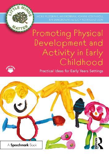 Cover image for Promoting Physical Development and Activity in Early Childhood