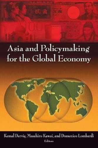 Cover image for Asia and Policymaking for the Global Economy