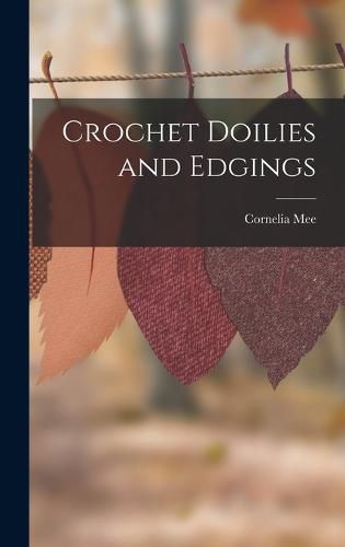 Cover image for Crochet Doilies and Edgings