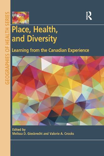 Cover image for Place, Health, and Diversity: Learning from the Canadian Experience