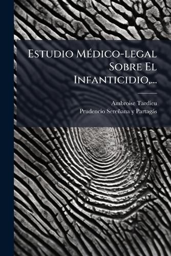 Cover image for Estudio M Dico-Legal Sobre El Infanticidio, ...