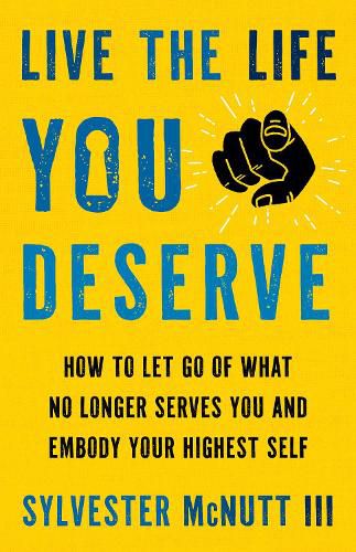 Cover image for Live the Life You Deserve