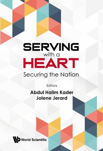 Cover image for Serving With A Heart: Securing The Future
