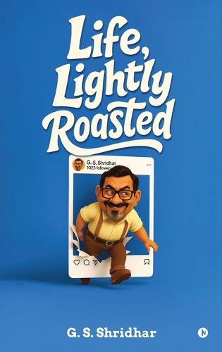Cover image for Life, Lightly Roasted