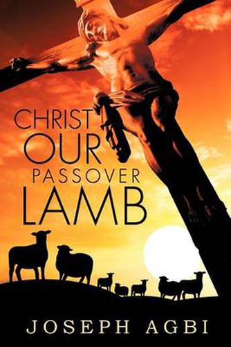 Cover image for Christ Our Passover Lamb