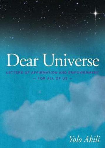 Cover image for Dear Universe: Letters of Affirmation & Empowerment for All of Us