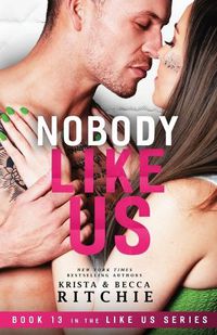 Cover image for Nobody Like Us