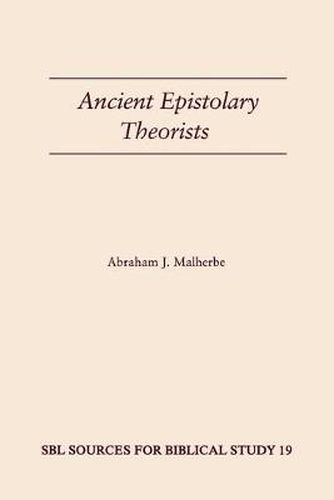 Ancient Epistolary Theorists