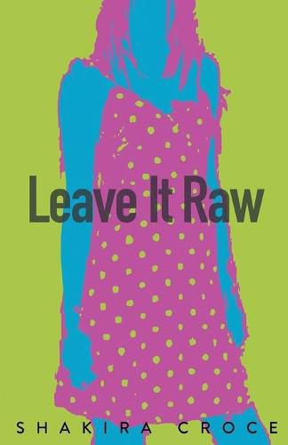 Cover image for Leave It Raw