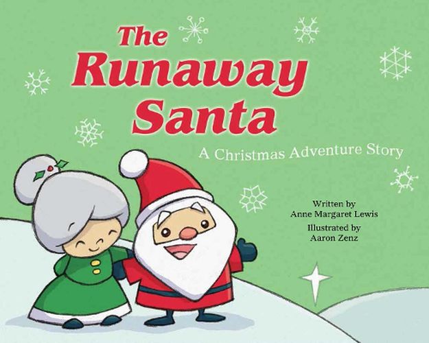 Cover image for The Runaway Santa: A Christmas Adventure Story