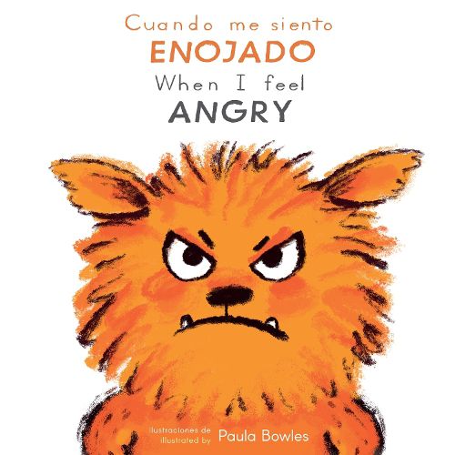 Cuando me siento Enojado/When I Feel Angry