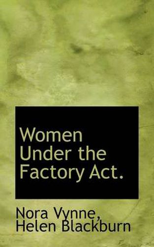 Cover image for Women Under the Factory ACT.