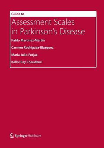 Guide to Assessment Scales in Parkinson's Disease