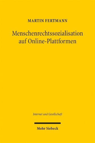 Cover image for Menschenrechtssozialisation auf Online-Plattformen