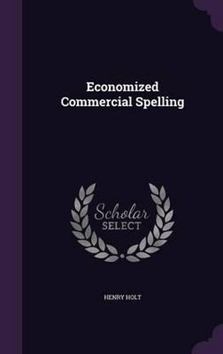 Cover image for Economized Commercial Spelling