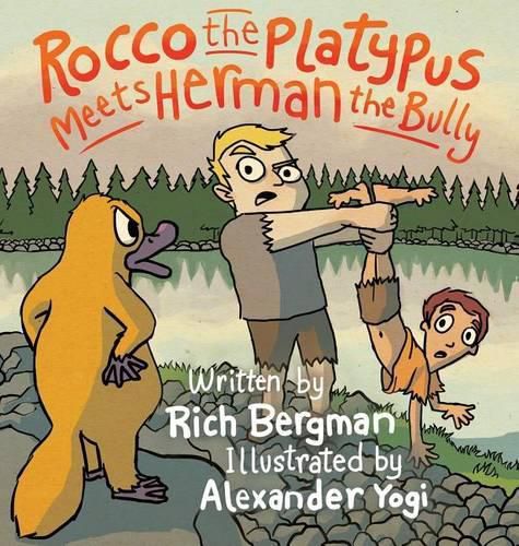 Cover image for Rocco the Platypus Meets Herman the Bully