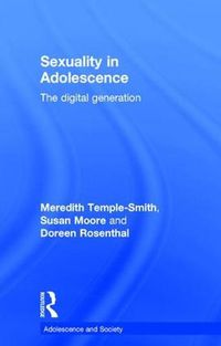 Cover image for Sexuality in Adolescence: The digital generation