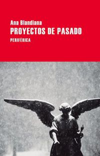 Cover image for Proyectos de Pasado