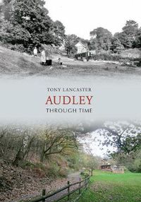 Cover image for Audley Through Time