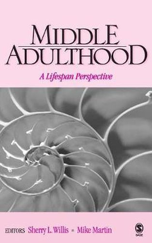 Cover image for Middle Adulthood: A Lifespan Perspective