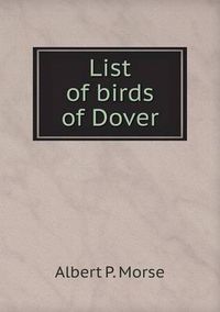 Cover image for List of birds of Dover