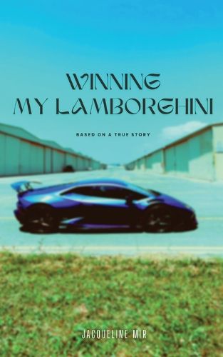 Cover image for Winning My Lamborghini