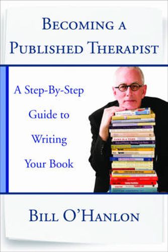 Cover image for Becoming a Published Therapist: A Step-by-Step Guide to Writing Your Book