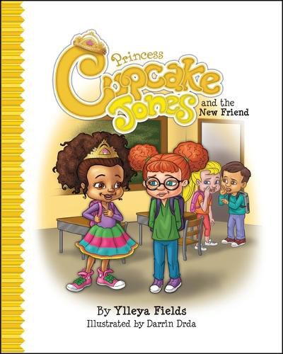 Cover image for Princess Cupcake Jones and the New Friend