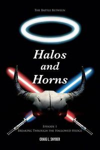 Cover image for The Battle Between Halos and Horns