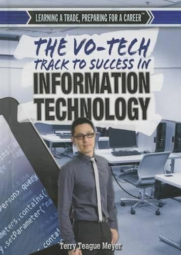 Cover image for The Vo-Tech Track to Success in Information Technology