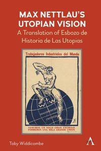 Cover image for Max Nettlau's Utopian Vision: A Translation of Esbozo de Historia de Las Utopias