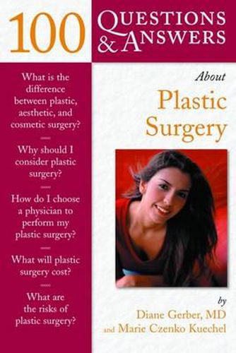 Cover image for 100 Questions & Answers about Plastic Surgery