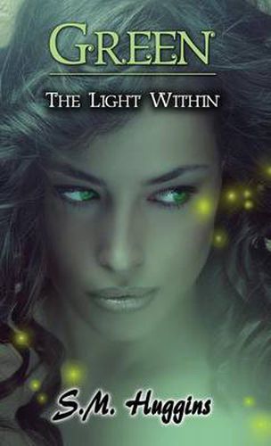 Green: The Light Within Book 2