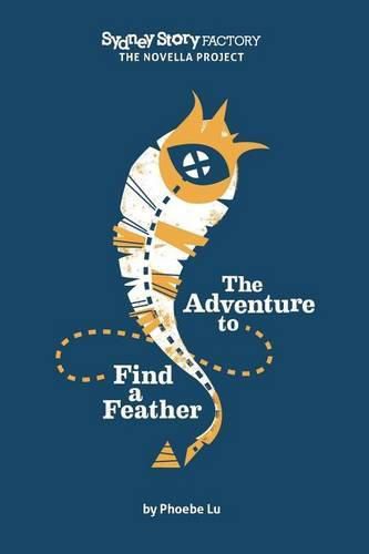 Cover image for The Adventure to Find a Feather