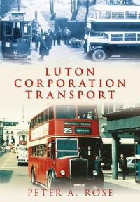 Cover image for Luton Corporation Transport