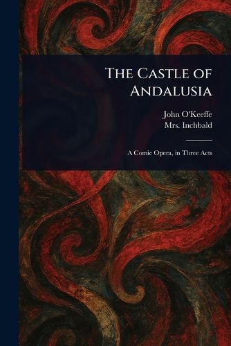 Cover image for The Castle of Andalusia