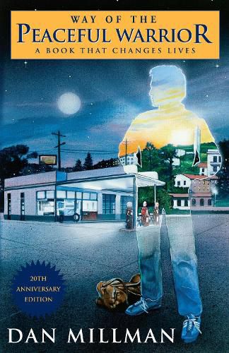 Cover image for The Way of the Peaceful Warrior: a Book That Changes Lives