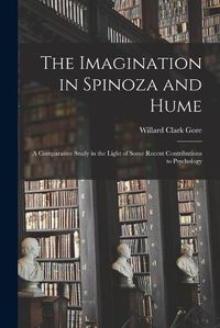 Cover image for The Imagination in Spinoza and Hume