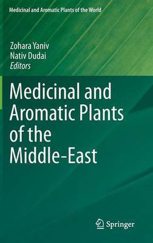 Cover image for Medicinal and Aromatic Plants of the Middle-East