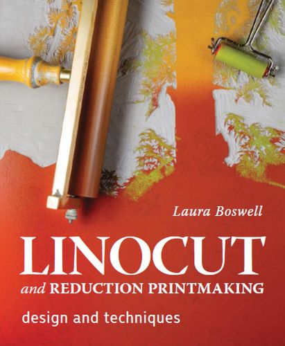 Cover image for Linocut and Reduction Printmaking: Design and techniques