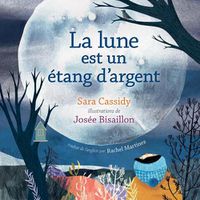 Cover image for La Lune Est Un Etang d'Argent