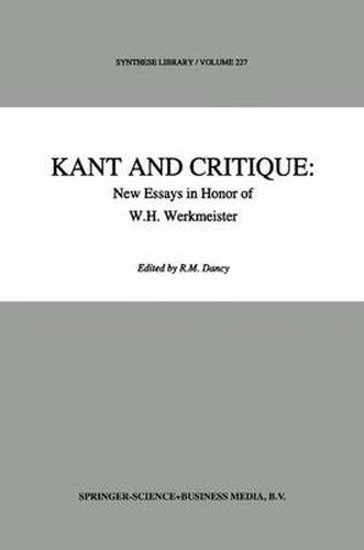 Cover image for Kant and Critique: New Essays in Honor of W.H. Werkmeister