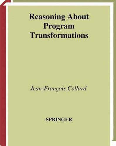 Cover image for Reasoning About Program Transformations: Imperative Programming and Flow of Data