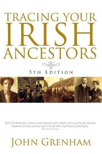 Cover image for Tracing Your Irish Ancestors. Fifth Edition