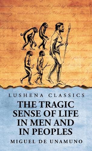 Cover image for The Tragic Sense of Life in Men and in Peoples