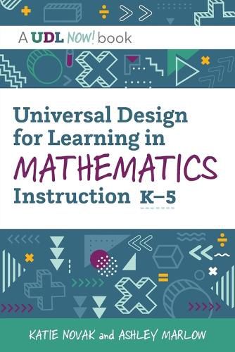 Cover image for Universal Design for Learning in Mathematics Instruction, K-5